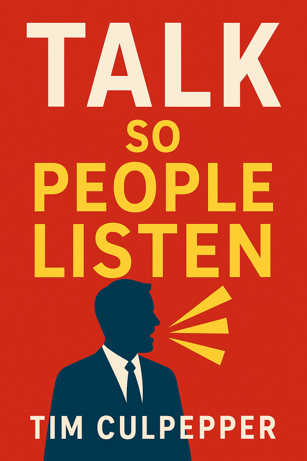 Talk So People Listen book cover